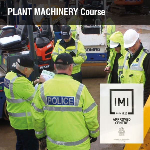 IMI Accredited Police Plant Machinery Identification