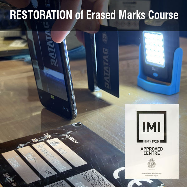 IMI Accredited Restoration of Erased Marks Training Course